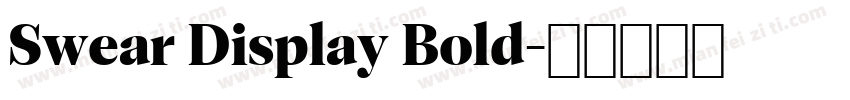 Swear Display Bold字体转换